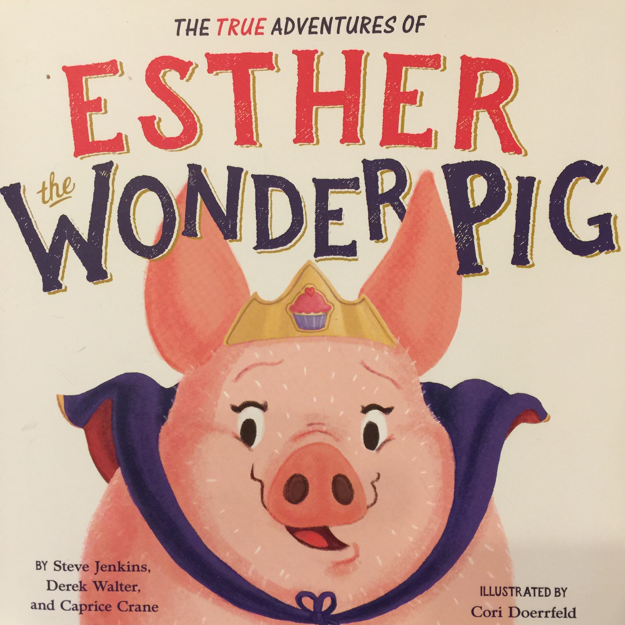 ‘The True Adventures of Esther the Wonder Pig’ Is a Picture Book that ...
